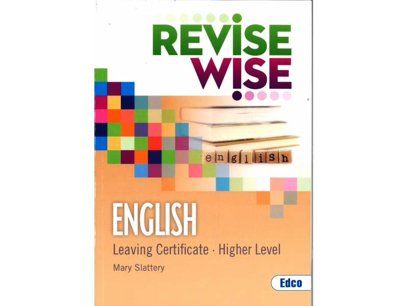 Revise Wise Leaving Certificate English Higher Level