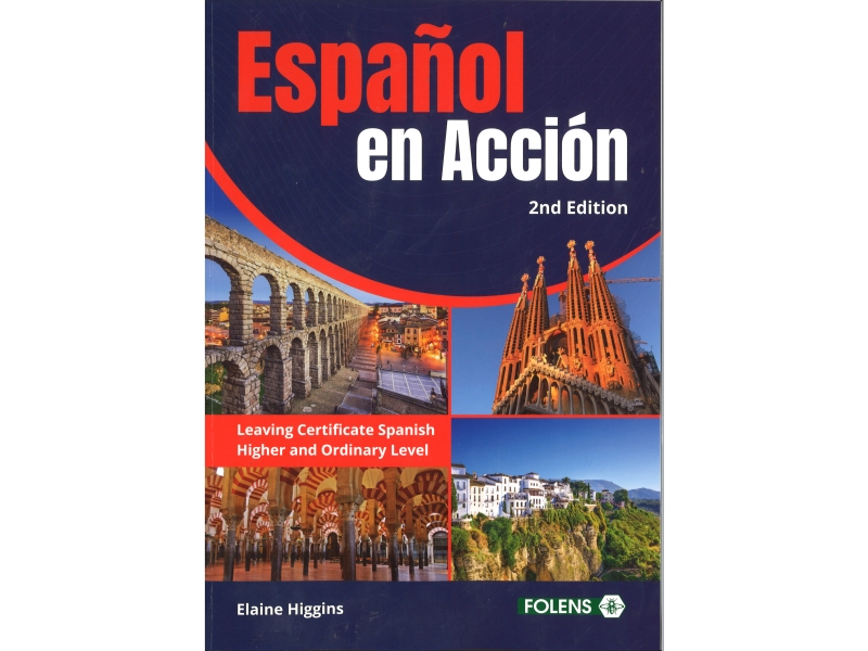 Espanol En Accion 2nd Edition Leaving Certificate Spanish