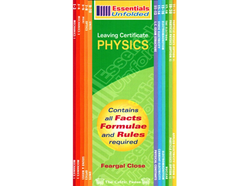 Essentials Unfolded Physics - Leaving Certificate - Higher & Ordinary Level