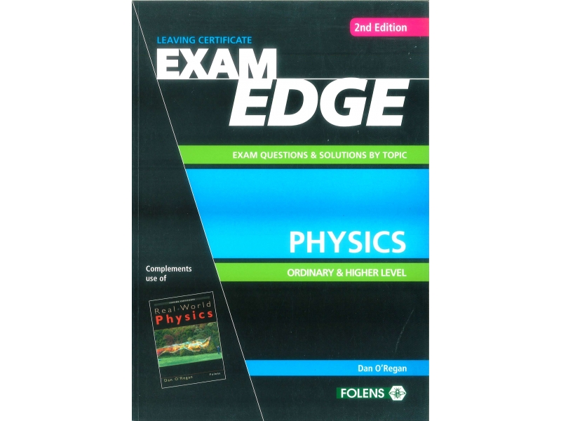 Exam Edge Physics Higher Level 2nd Edition - Exam Questions & Solutions By Topic