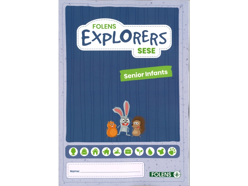 Explorers SESE - Senior Infants