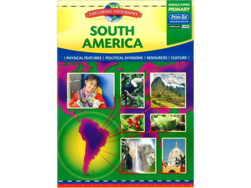 Exploring Geography South America