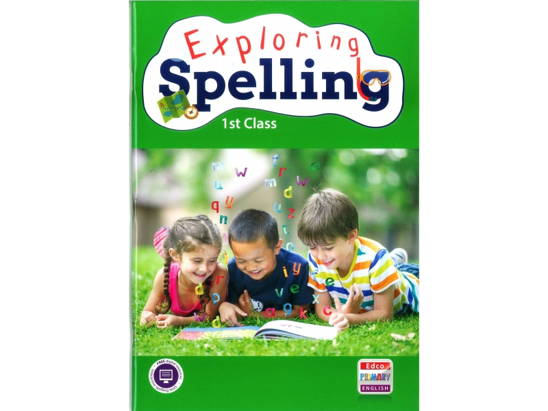 Exploring Spelling 1 - First Class