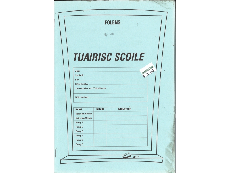 Tuairisc Scoile - Folens - Report Card For Gaelscoil