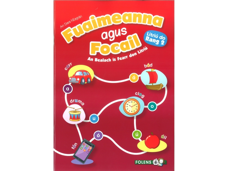 Fuaimeanna Agus Focail 2 - Second Class- 2nd Edition