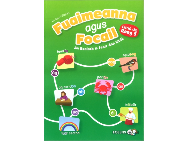 Fuaimeanna Agus Focail 5 - Fifth Class - 2nd Edition