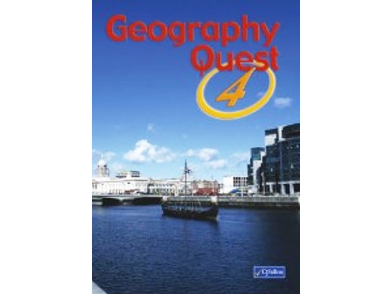 Geography Quest 4 - Fourth Class