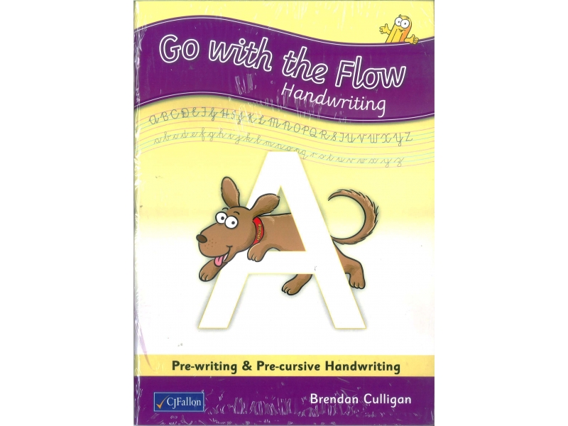 Go With The Flow A Pack - Pupil Book & Home/School Links Book - Pre-writing & Pre-cursive Handwriting - Junior Infants