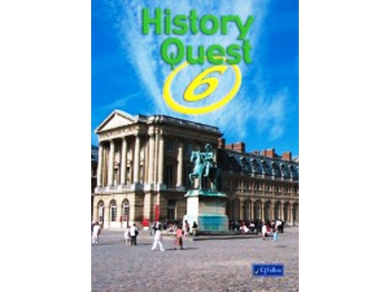 History Quest 6 - Sixth Class