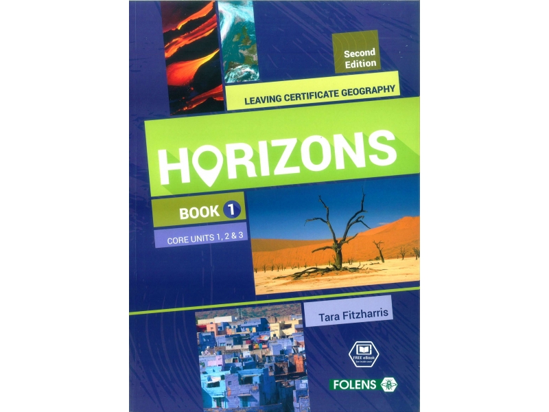 Horizons Book 1 2nd Edition - Core Units 1, 2, & 3 - Leaving Certificate Geography