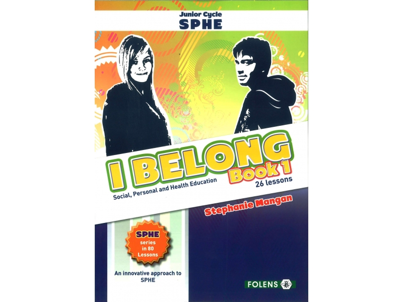 I Belong - Book 1 - Junior Certificate SPHE