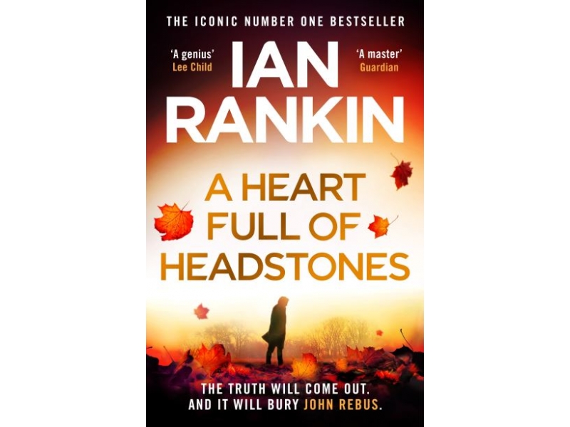 IAN RANKIN A HEART FULL OF HEADSTONES