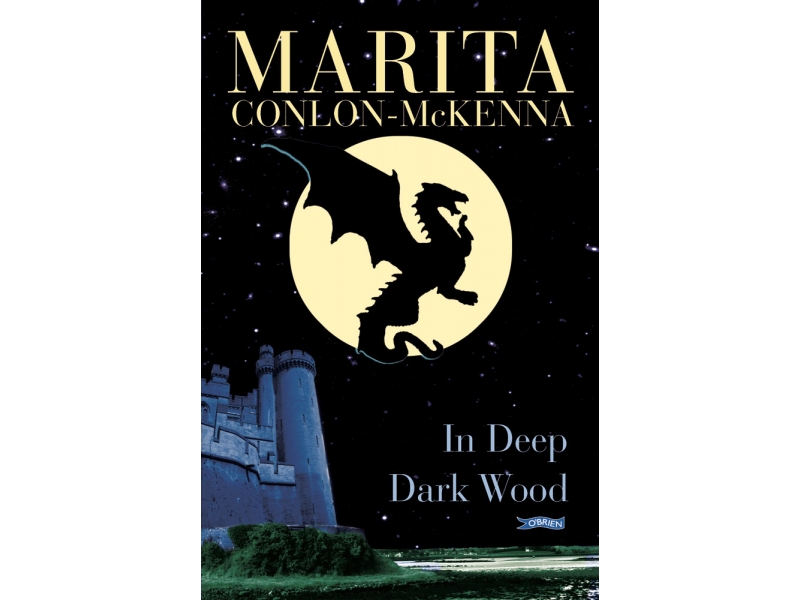 Marita Conlon McKenna - In Deep Dark Wood