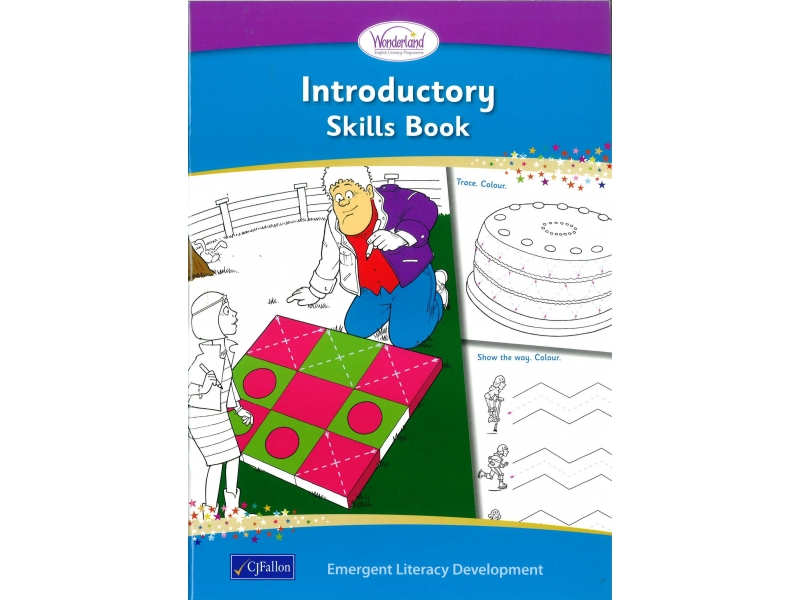 Skills Book Introductory - Wonderland Stage One - Junior Infants