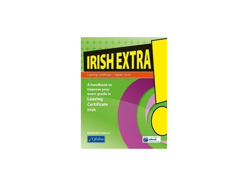 Irish Extra! - Leaving Certificate Higher Level