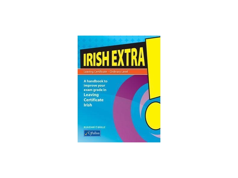Irish Extra! - Leaving Certificate Ordinary Level