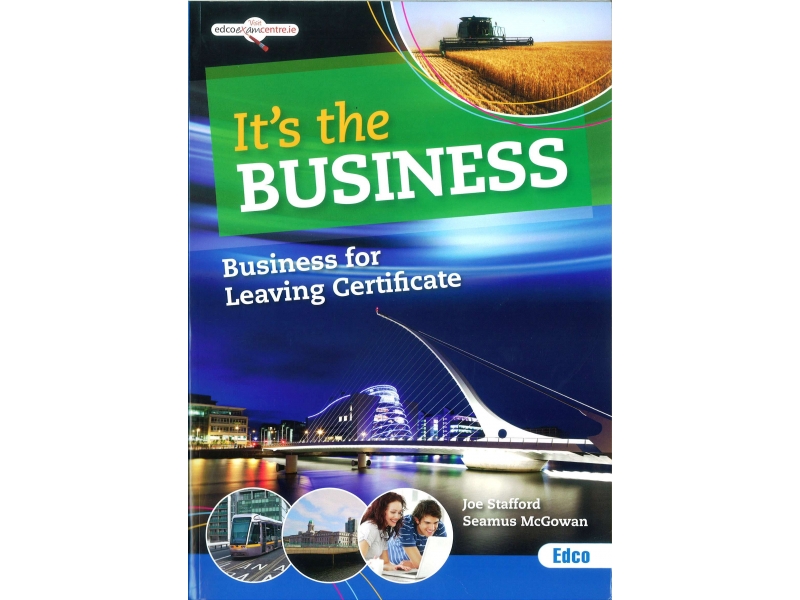 It's The Business - Leaving Certificate Business For Higher & Ordinary Level