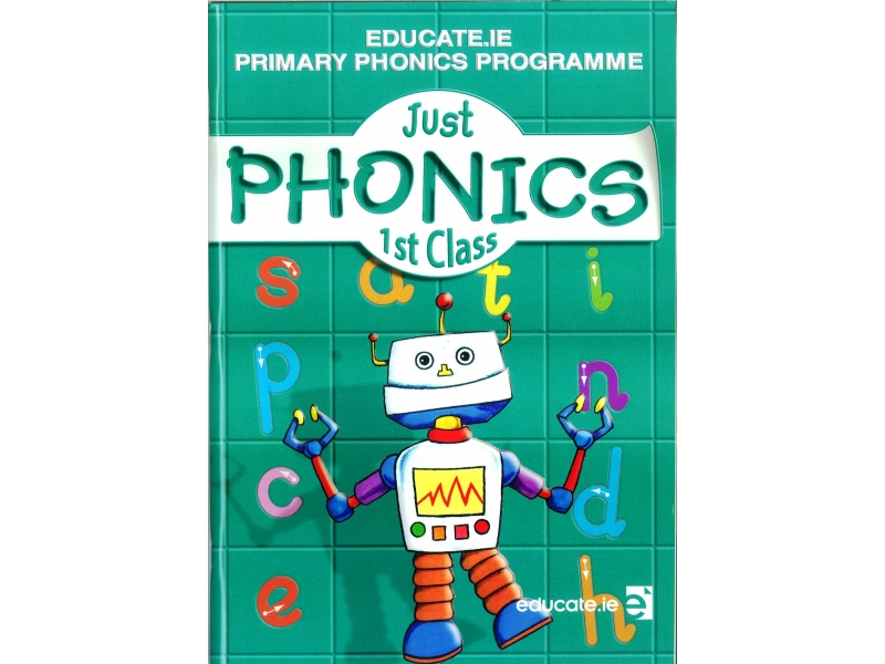 Just Phonics 1st Class Pack - Workbook & My Spelling Booklet - First Class