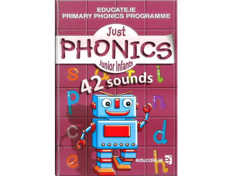 Just Phonics Junior Infants Pack - 42 Sounds - Workbook & Sounds Booklet