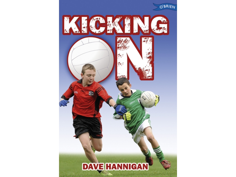 Kicking On - Dave Hannigan