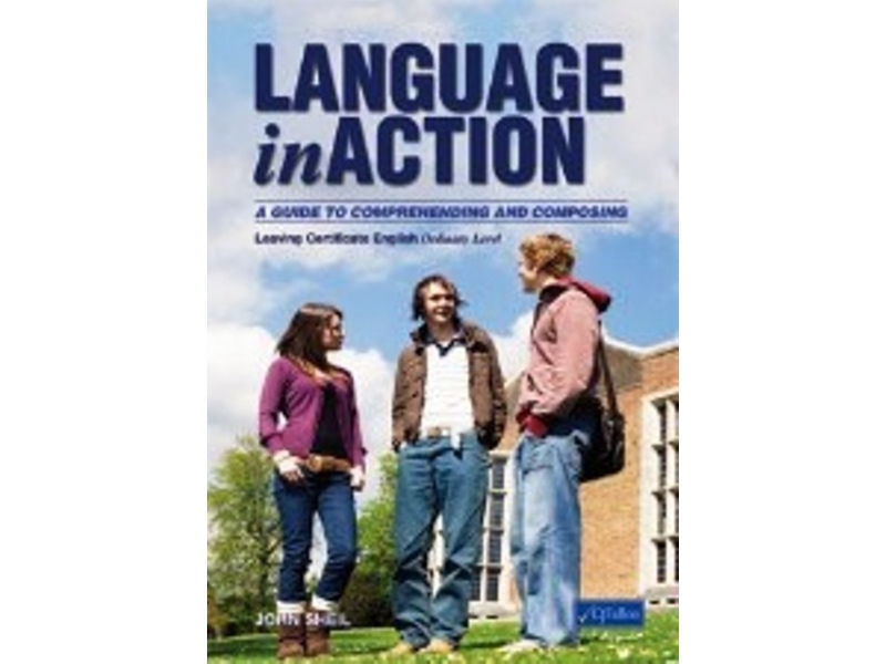 Language In Action - Ordinary Level