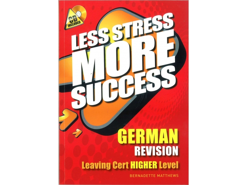 Less Stress More Success - Leaving Certificate - German
