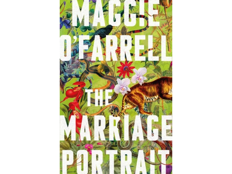 THE MARRIAGE PORTRAIT-MAGGIE O FARRELL