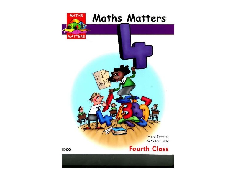 Maths Matters 4 - 4th Class Pupils Book