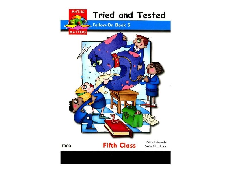 Maths Matters 5 - Tried & Tested - Follow On Book