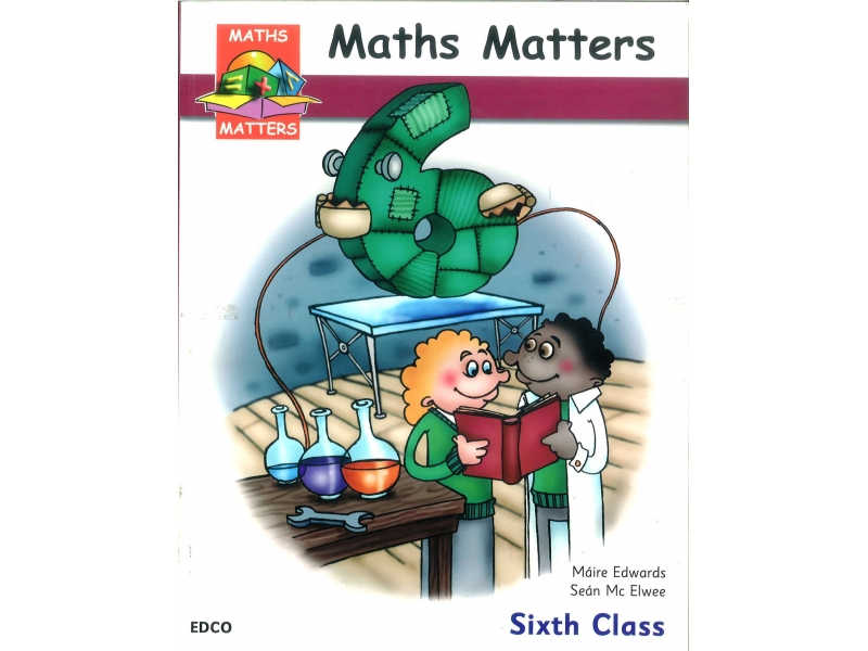 Maths Matters 6 - Pupil's Book - Sixth Class