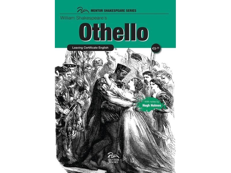 Othello - Leaving Certificate Mentor