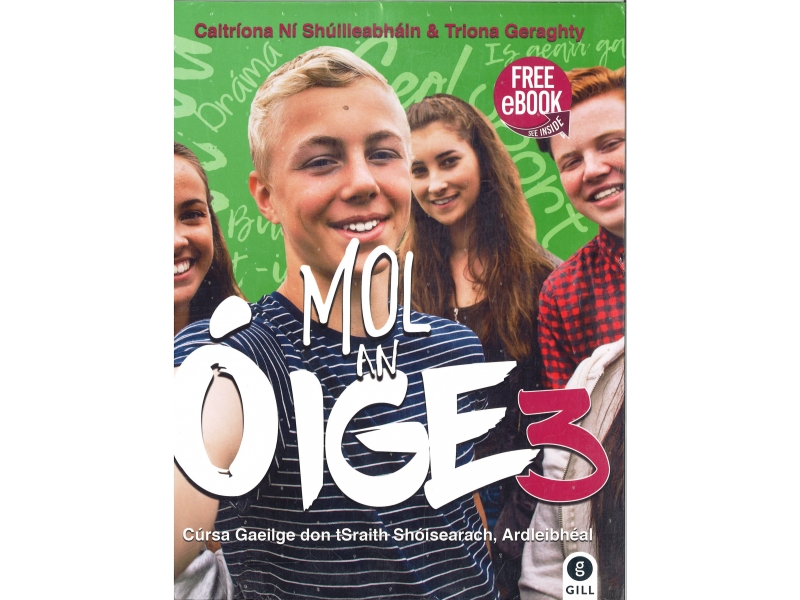 Mol An Oige 3 Pack Textbook & Workbook - Leaving Certificate Higher Level - Free eBook