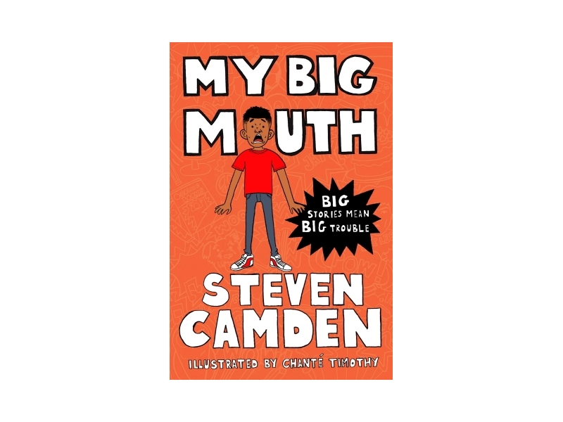 My Big Mouth - Steven Camden