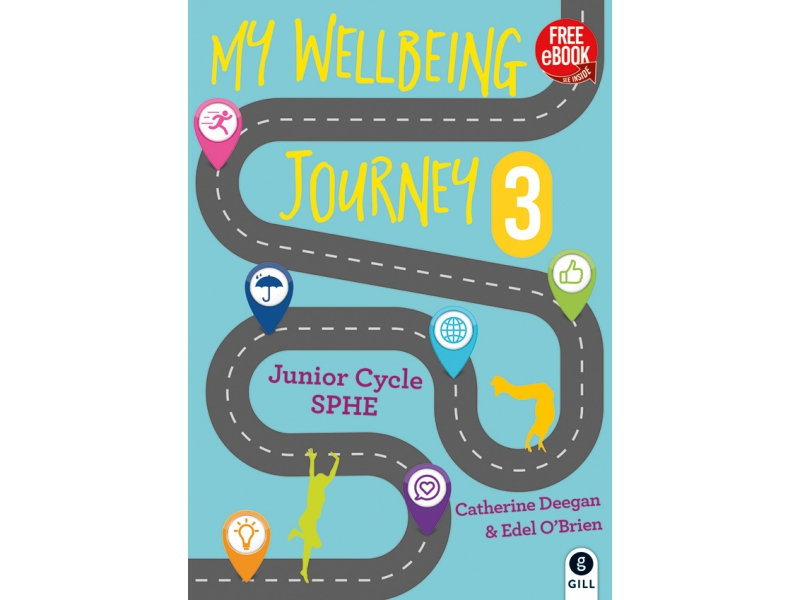 My Wellbeing Journey 3 - Junior Cycle SPHE