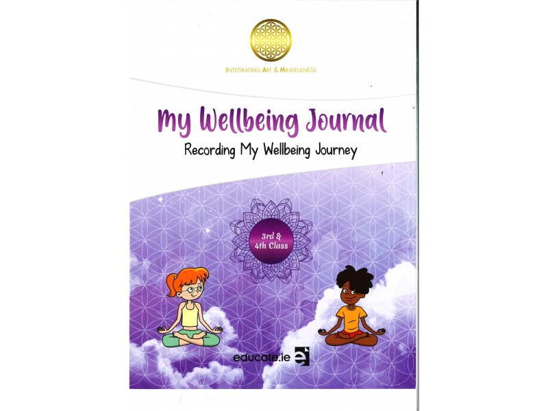 My Wellbeing Journal - 3rd & 4th - Recording My Wellbeing Journal