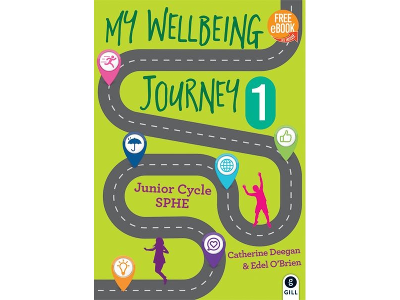 My Wellbeing Journey 1 - Junior Cycle SPHE