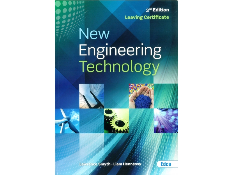 New Engineering Technology Leaving Certificate 3rd Edition - Textbook