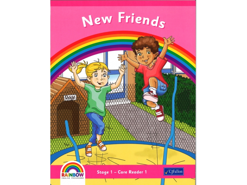 New Friends - Core Reader 1 - Rainbow Stage 1 - Junior Infants
