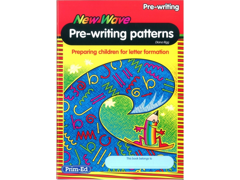 New Wave Pre-Writing Patterns - Preparing Children For Letter Formation