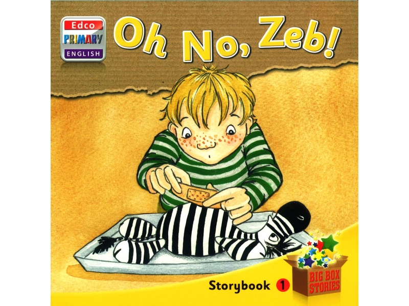Oh No, Zeb! - Storybook 1 - Big Box Adventures - Senior Infants