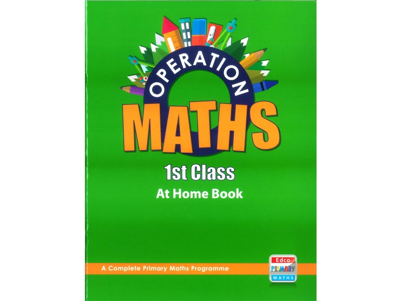 Operation Maths 1 - At Home Book - First Class