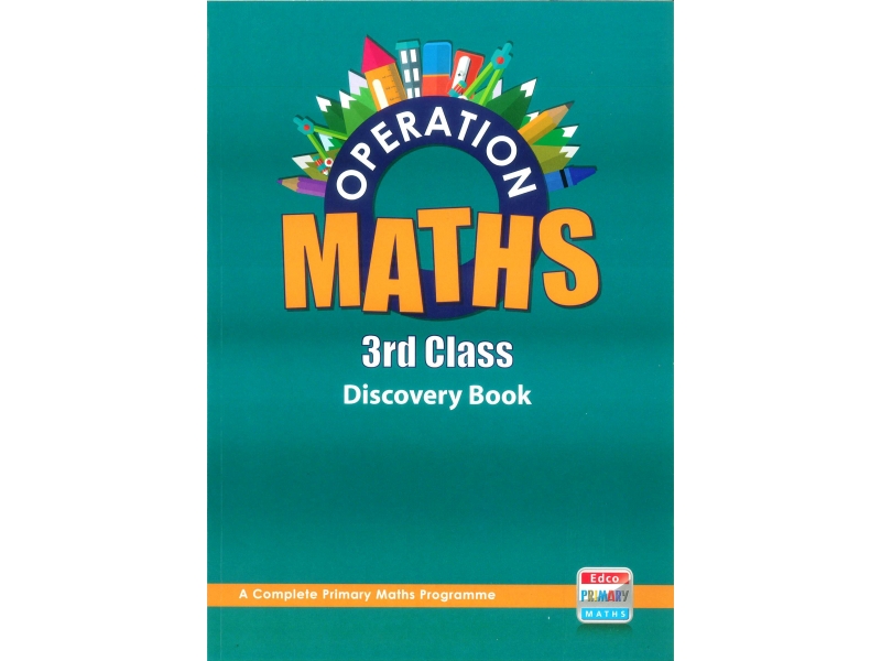 Operation Maths 3 - Discovery Book - Third Class