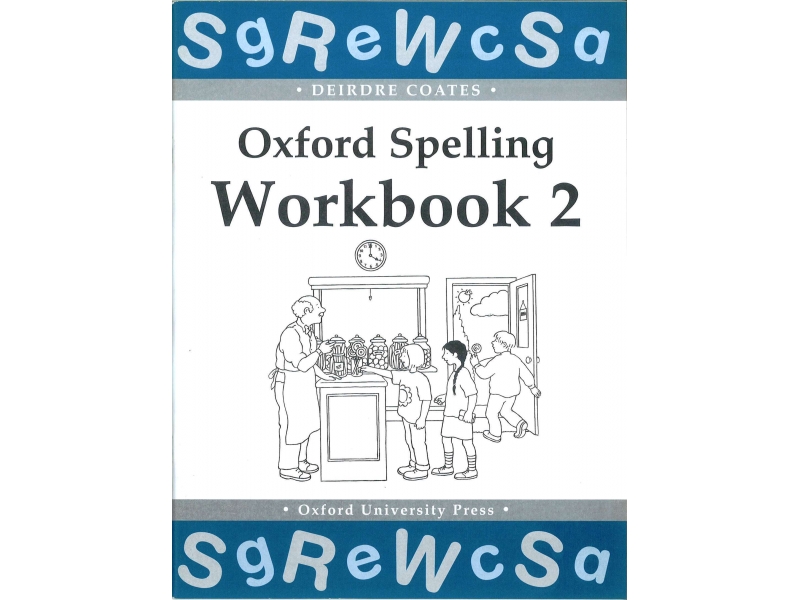 Oxford Spelling Workbook 2