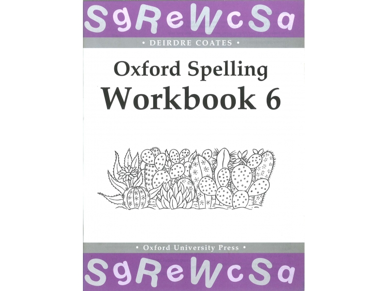 Oxford Spelling Workbook 6
