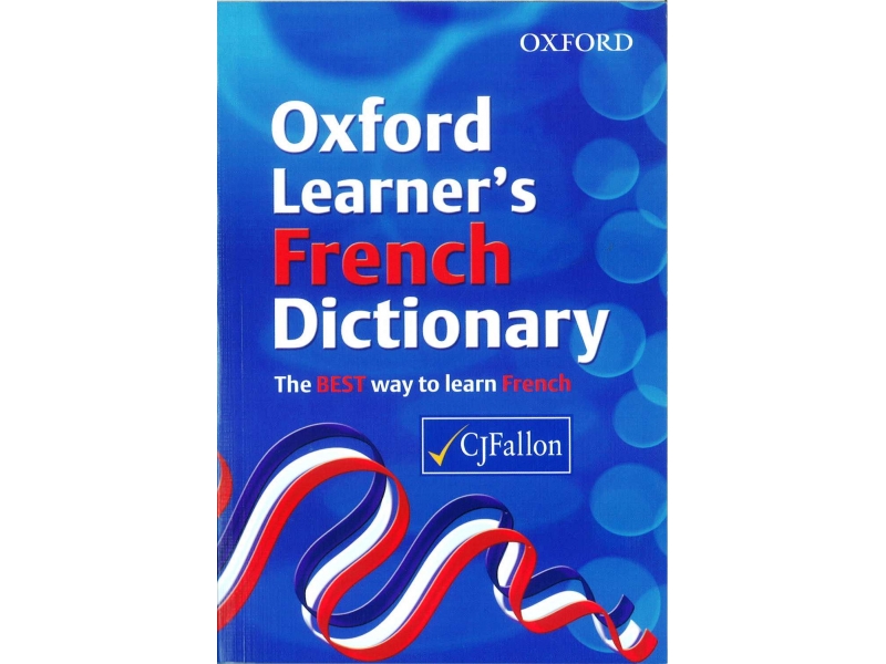 Oxford Learner's French School Dictionary