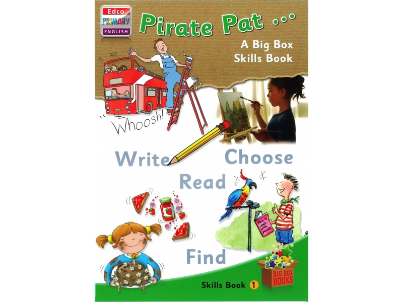 Pirate Pat - Skills Book 1 - Big Box Adventures - First Class