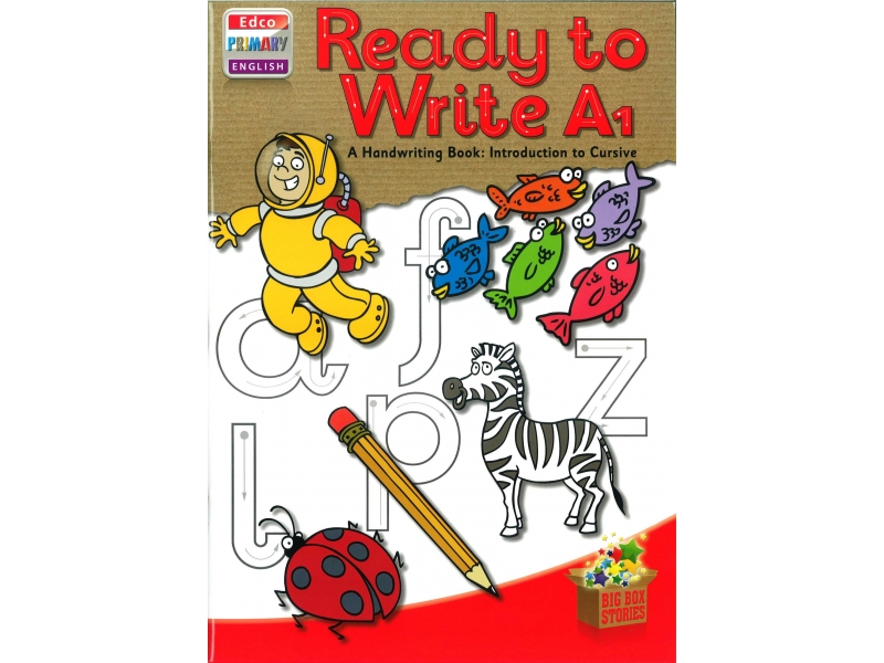 Ready To Write A1 - A Handwriting Book: Introduction To Cursive - Big Box Adventures - Junior Infants