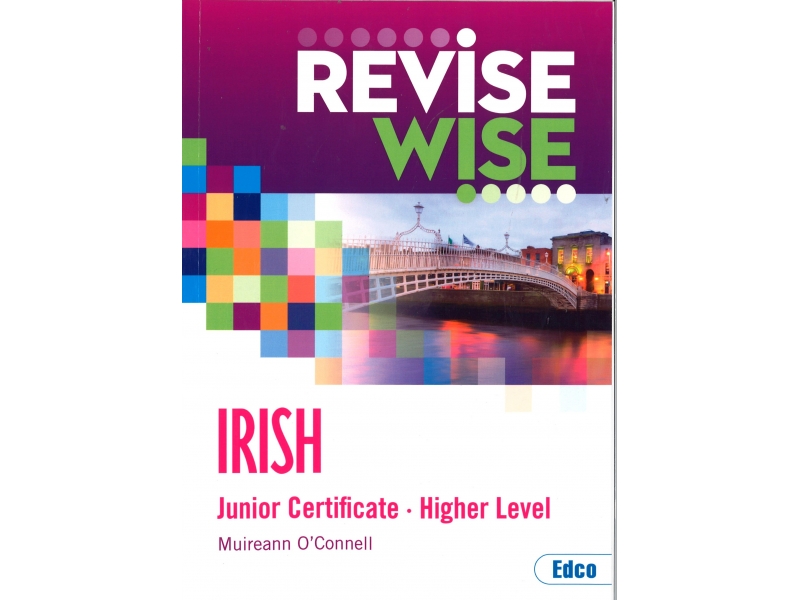 Revise Wise Junior Certificate Irish Higher Level