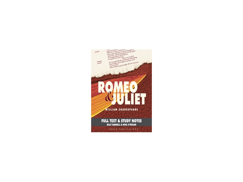 Romeo & Juliet - Junior Certificate English - Forum Shakespeare Series