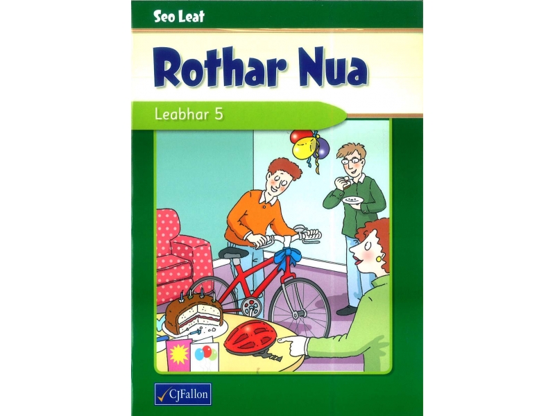 Seo Leat Rothar Nua - Leabhar 5 - Pupil Reader - Fifth Class